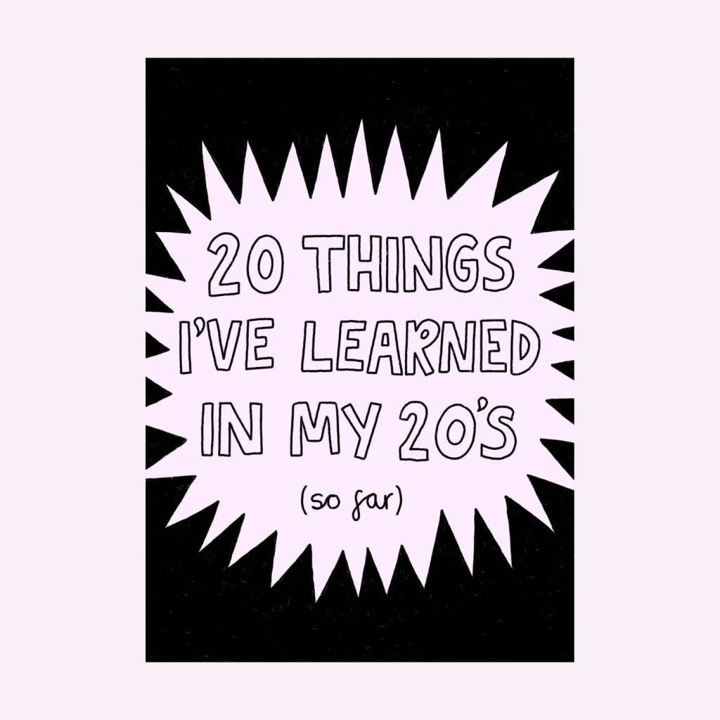 20 Things I've Learned in My 20S (So Far)