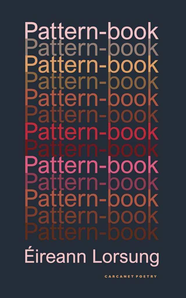 Pattern-book by Eireann Lorsung