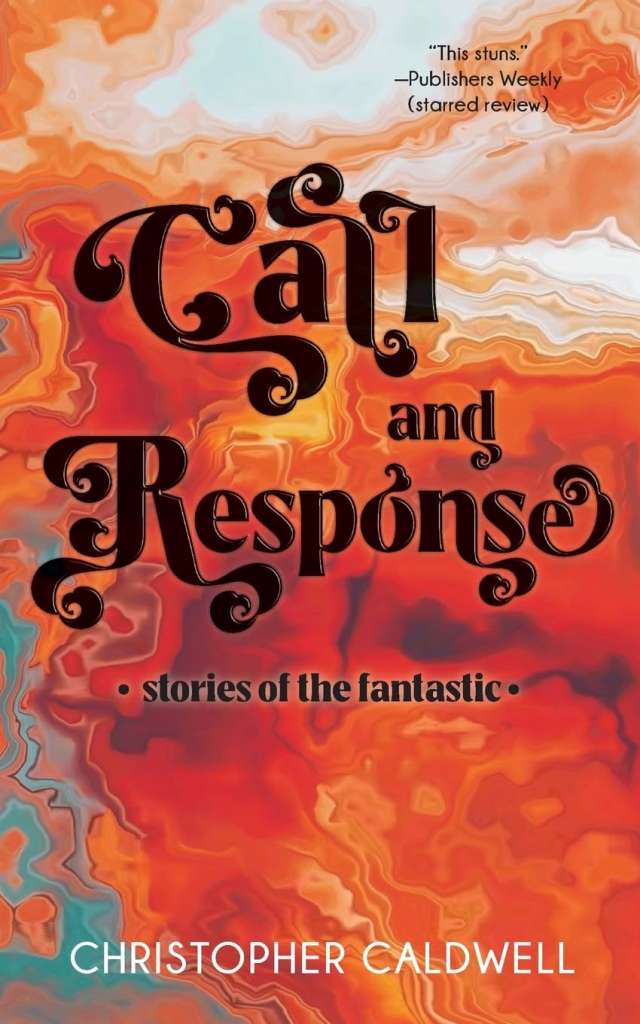 Call and Response by Christopher Caldwell
