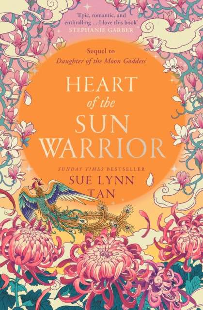 Heart of the Sun Warrior : Book 2 by Sue Lynn Tan