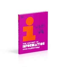 The History of Information by Chris Haughton