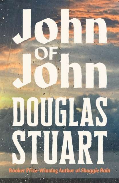 John of John by Douglas Stuart (Paperback)