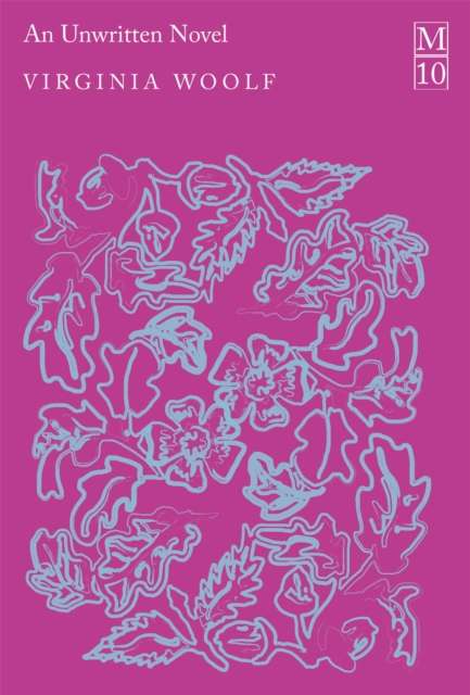 An Unwritten Novel by Virginia Woolf