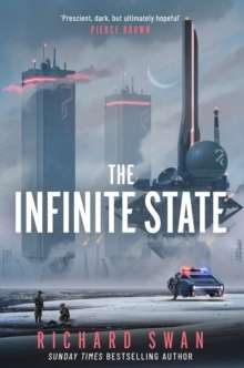 The Infinite State by Richard Swan