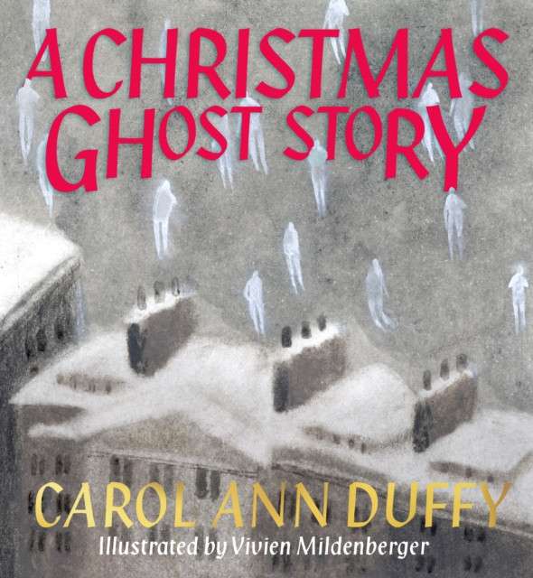 A Christmas Ghost Story by Carol Ann Duffy