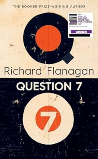 Question 7 by Richard Flanagan