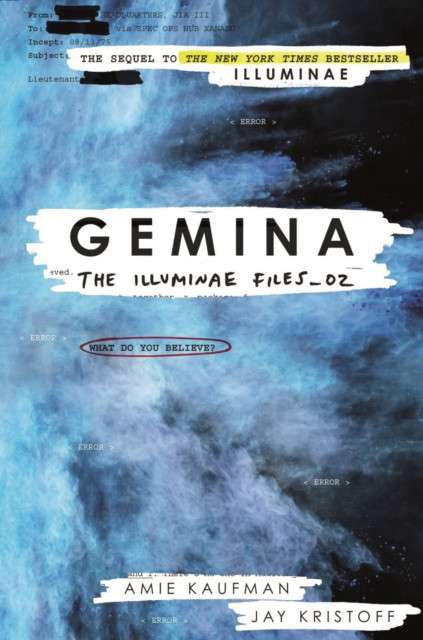 Gemina : The Illuminae Files: Book 2 by Jay Kristoff (Author) , Amie Kaufman (Author)