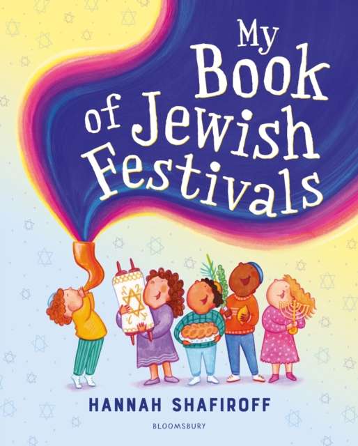 My Book of Jewish Festivals by Hannah Shafiroff