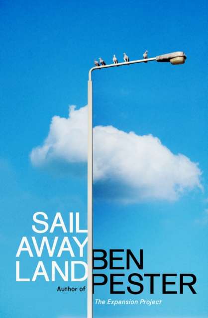 Sail Away Land by Ben Pester