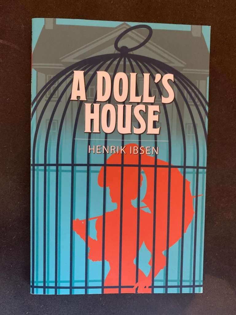 A Doll's House by Henrik Ibsen