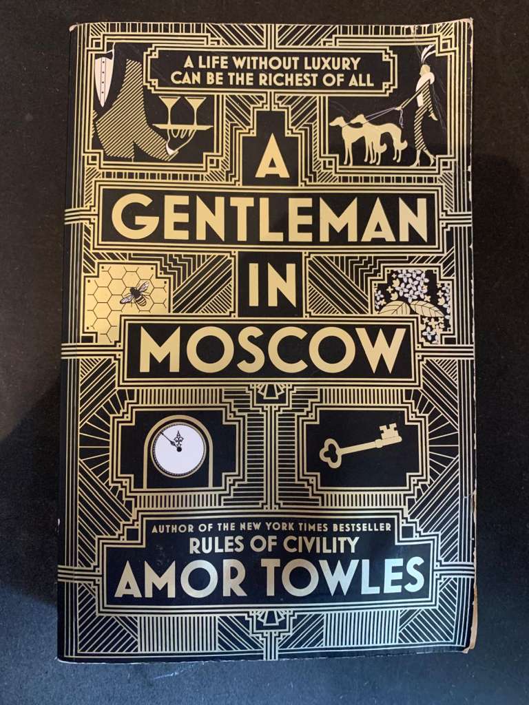 A Gentleman in Moscow by Amor Towles