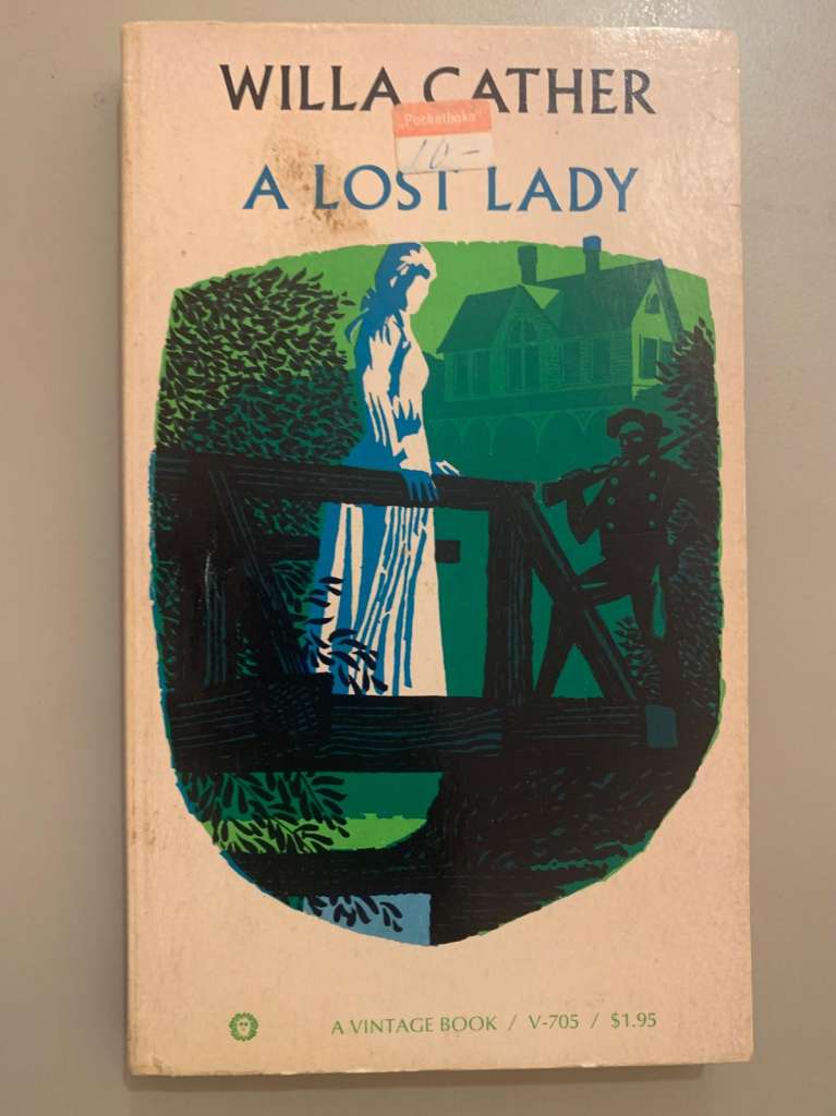 A Lost Lady by Willa Cather