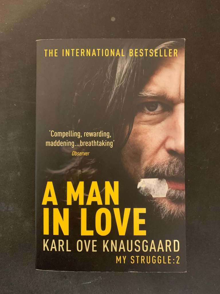 A Man in Love by Karl Ove Knausgaard