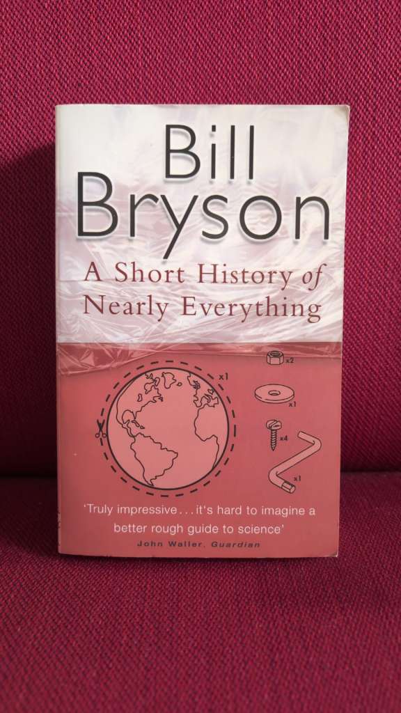 A Short History of Nearly Everything by Bill Bryson