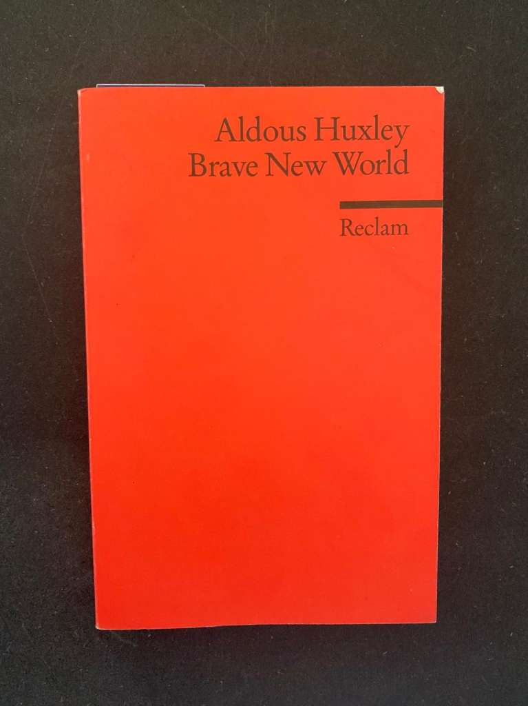 Brave New World by Aldous Huxley