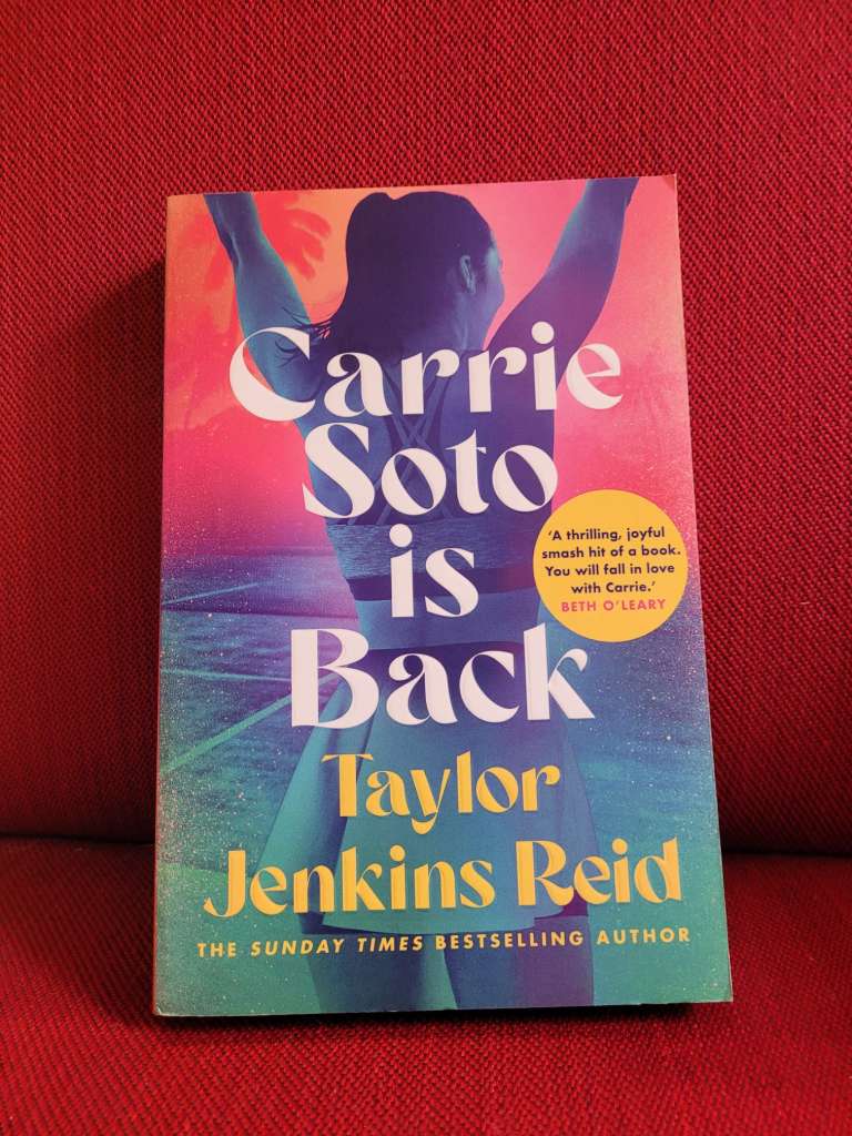 Carrie Soto Is Back by Taylor Jenkins Reid