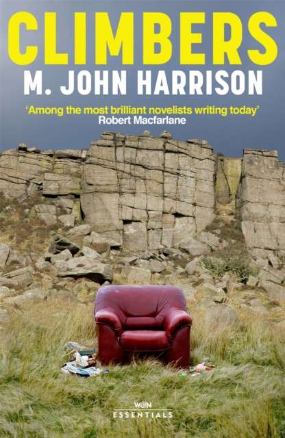 Climbers : With an introduction by Robert Macfarlane by M.John Harrison