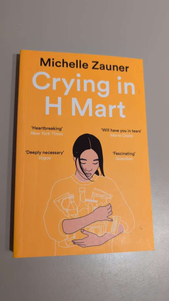 Crying in H Mart by Michelle Zauner