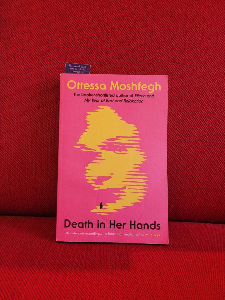 Death in Her Hands by Ottessa Moshfegh