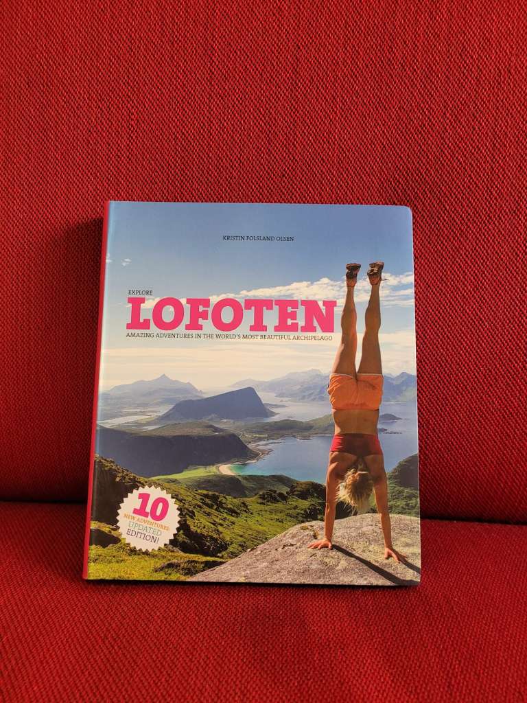 Explore Lofoten by Kristin Folsland Olsen