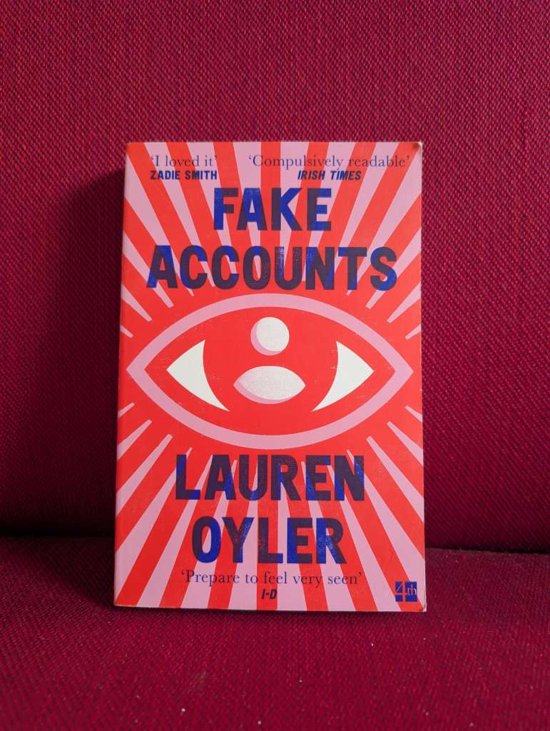 Fake Accounts by Lauren Oyler