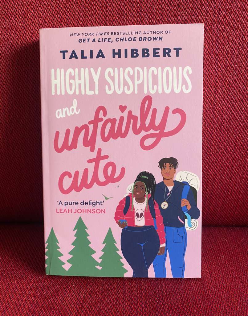 Highly Suspicious and Unfairly Cute by Talia Hibbert