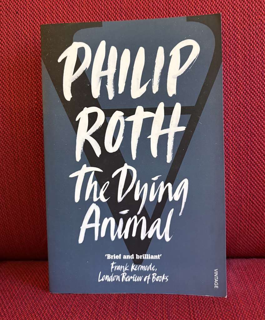 The Dying Animal by Philip Roth