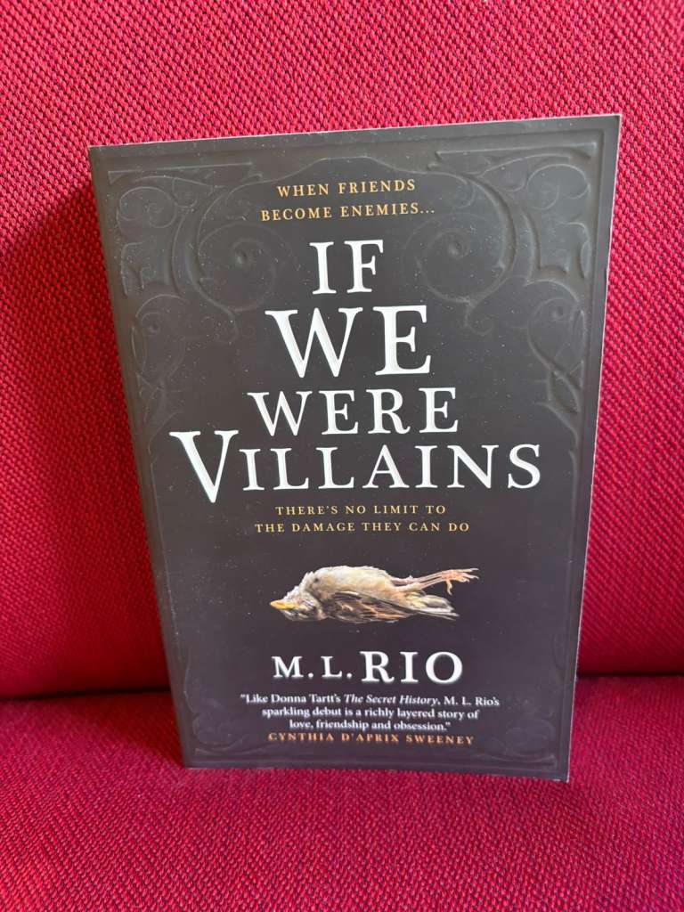 If We Were Villains by M.L. Rio