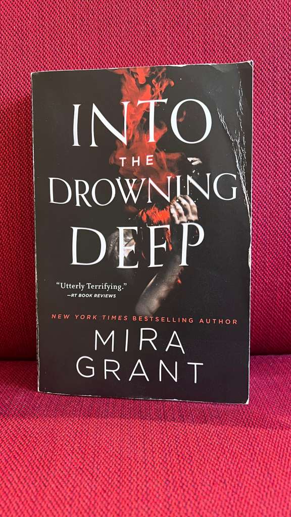 Into the Drowning Deep by Mira Grant