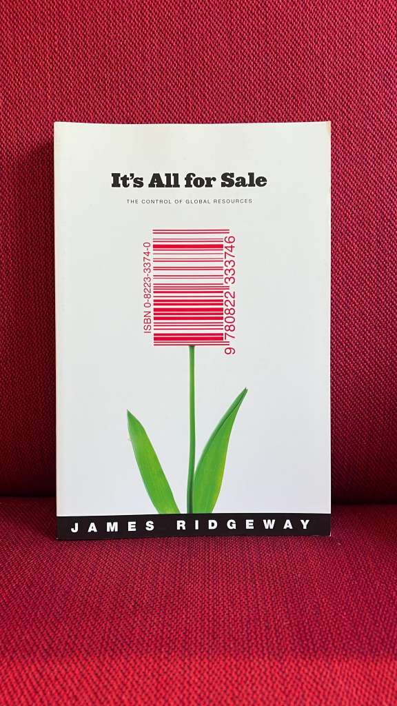 It's All for Sale by James Ridgeway