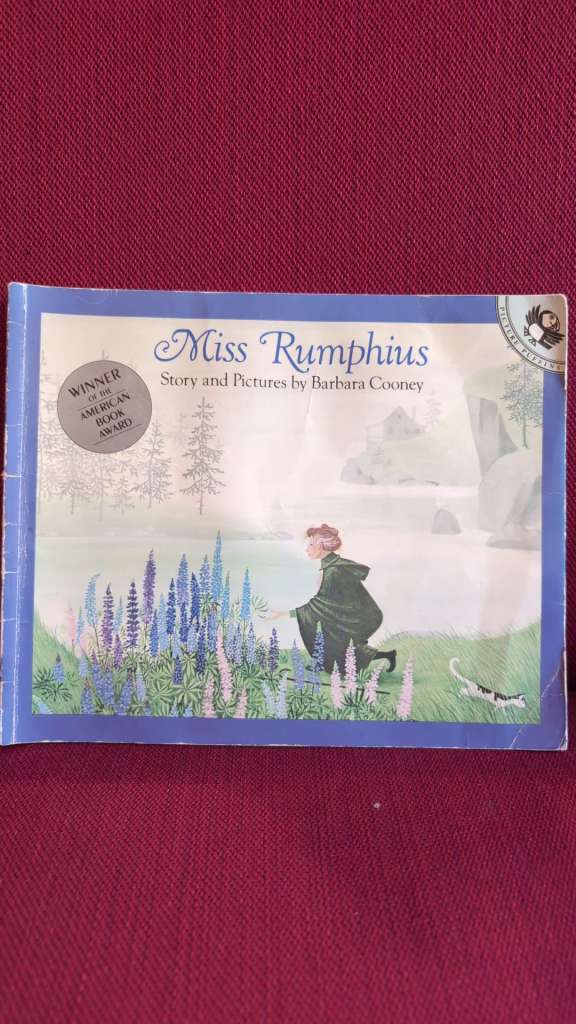 Miss Rumphius by Barbara Cooney