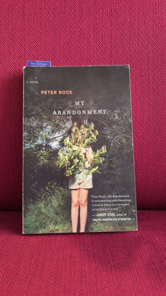 My Abandonment by Peter Rock