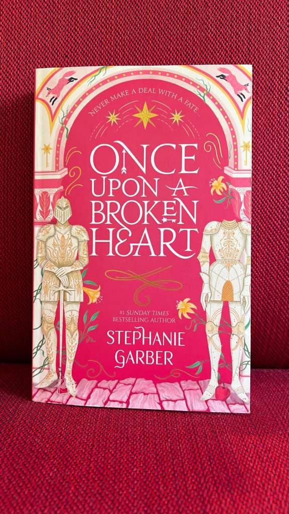 Once Upon A Broken Heart by Stephanie Garber