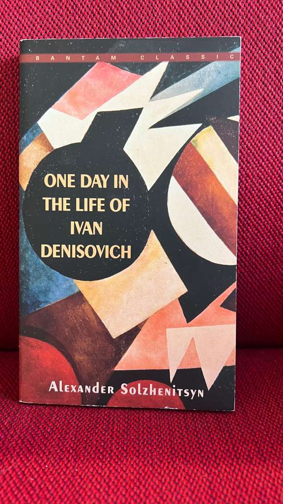 One Day in the Life of Ivan Denisovich by Alexander Solzhenitsyn