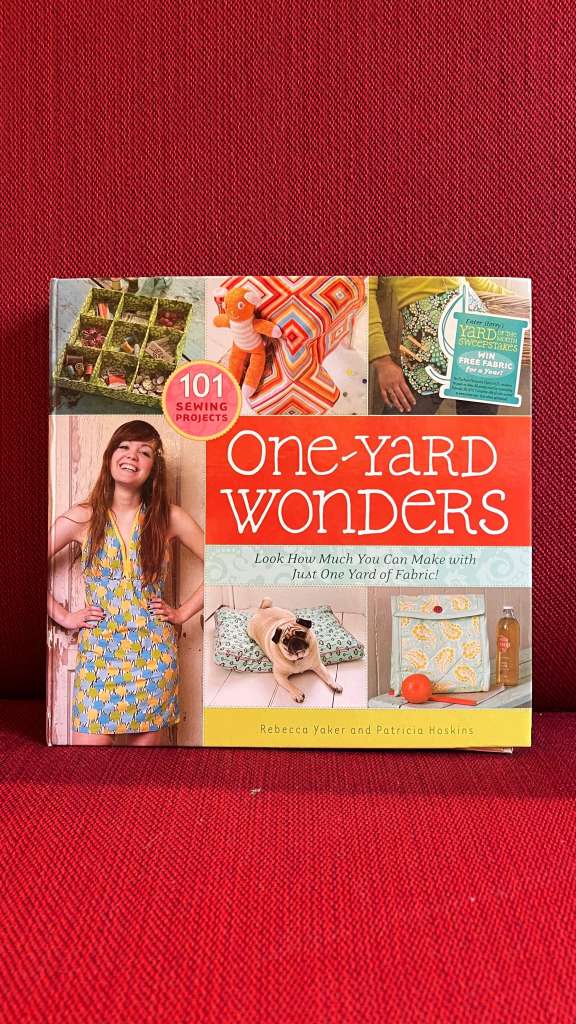 One-Yard Wonders by Rebecca Yaker