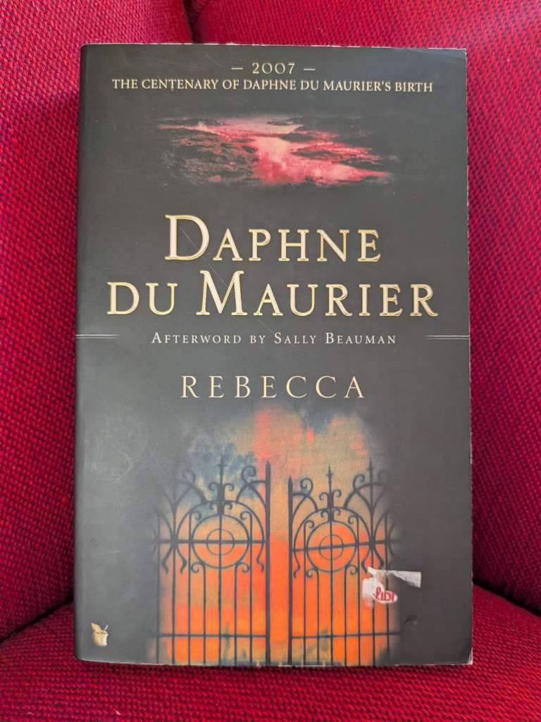 Rebecca by Daphne du Maurier Sally Beauman