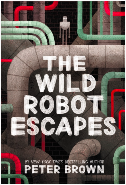 The Wild Robot Escapes : 2 by Peter Brown
