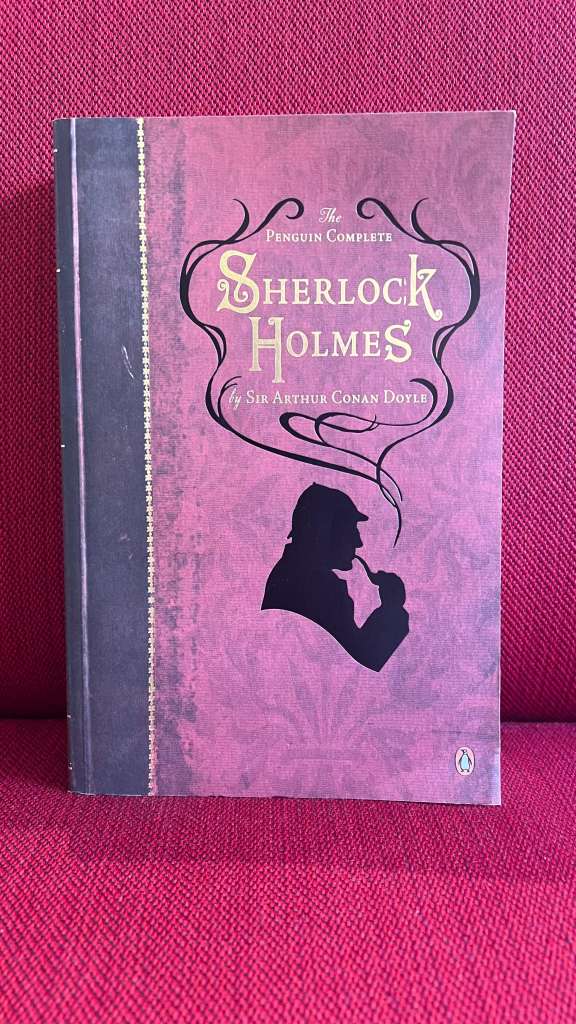 Sherlock Holmes by Sir Arthur Conan Doyle