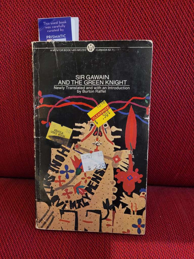 Sir Gawain and the Green Knight - translated and introduction by Burton Raffel
