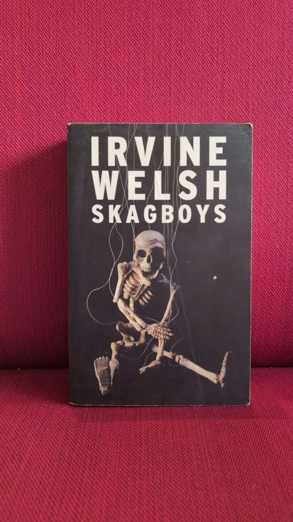 Skagboys by Irvine Welsh