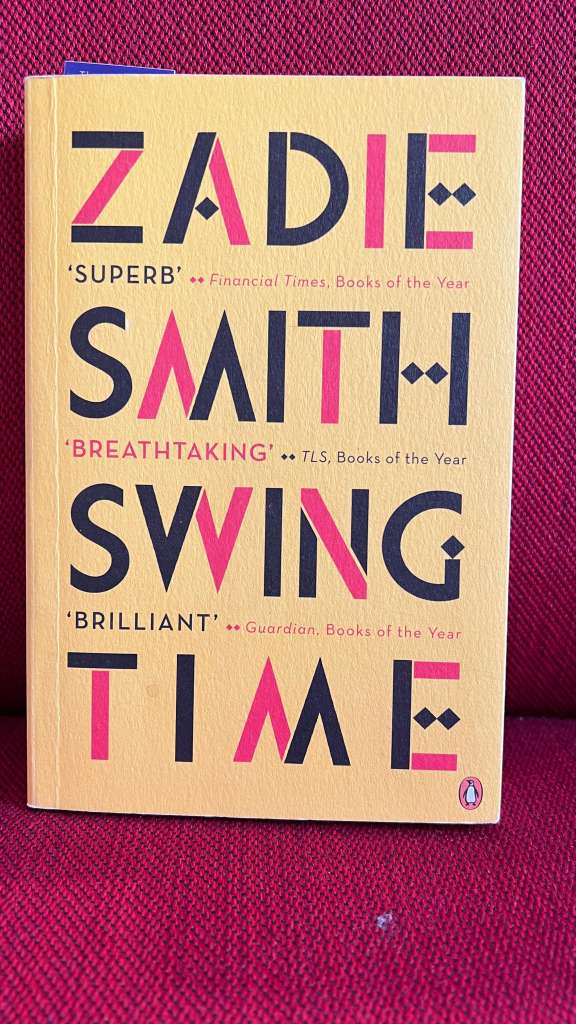 Swing Time by Zadie Smith