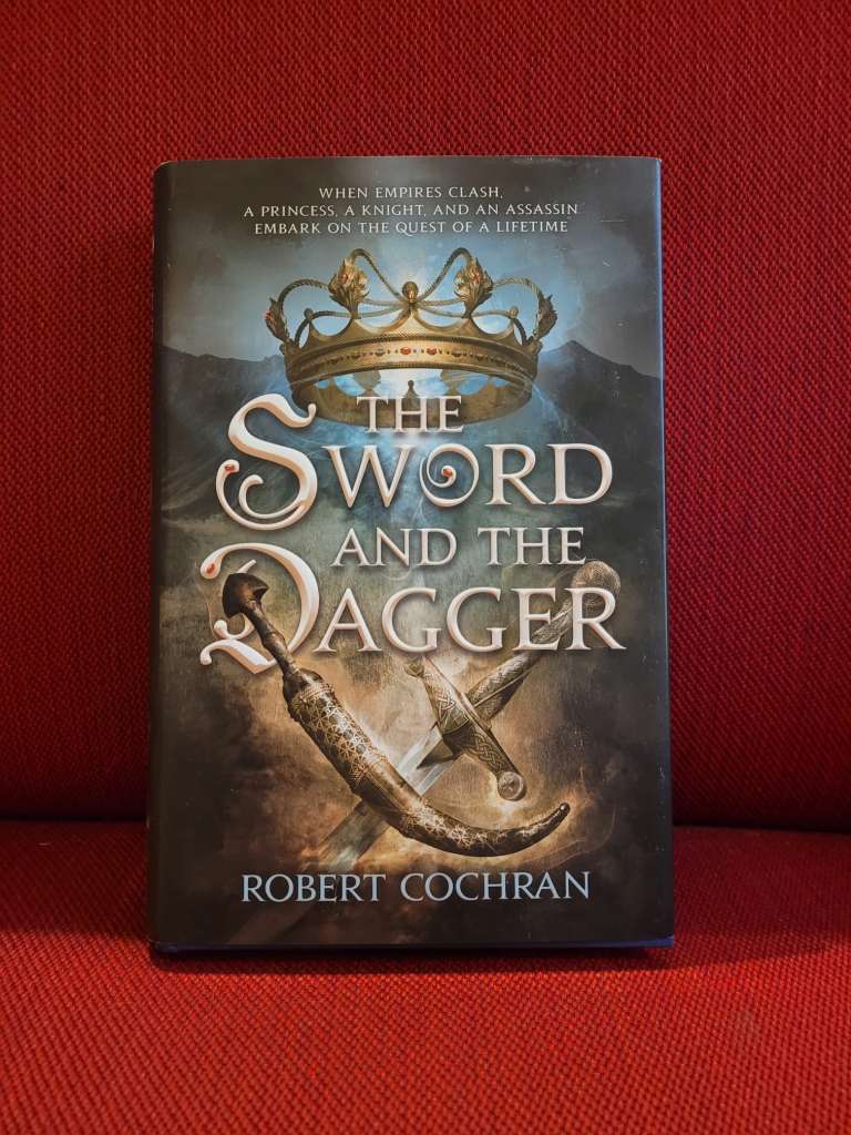 Sword and the Dagger by COCHRAN ROBERT COCHRAN
