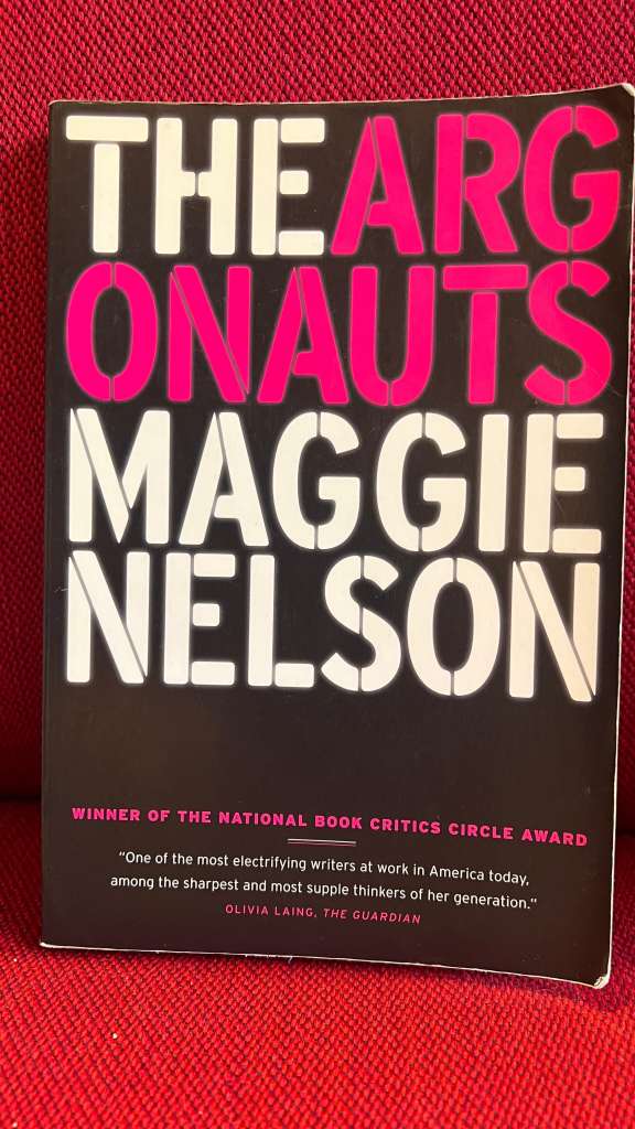 The Argonauts by MAGGIE NELSON