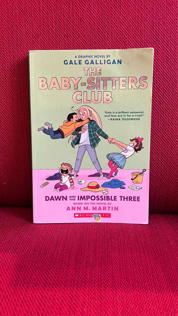 The Baby-Sitters Club : Dawn and the Impossible Three by Gale Galligan
