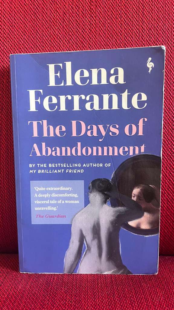 The Days of Abandonment by Elena Ferrante