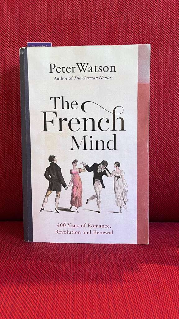 The French Mind by Peter Watson