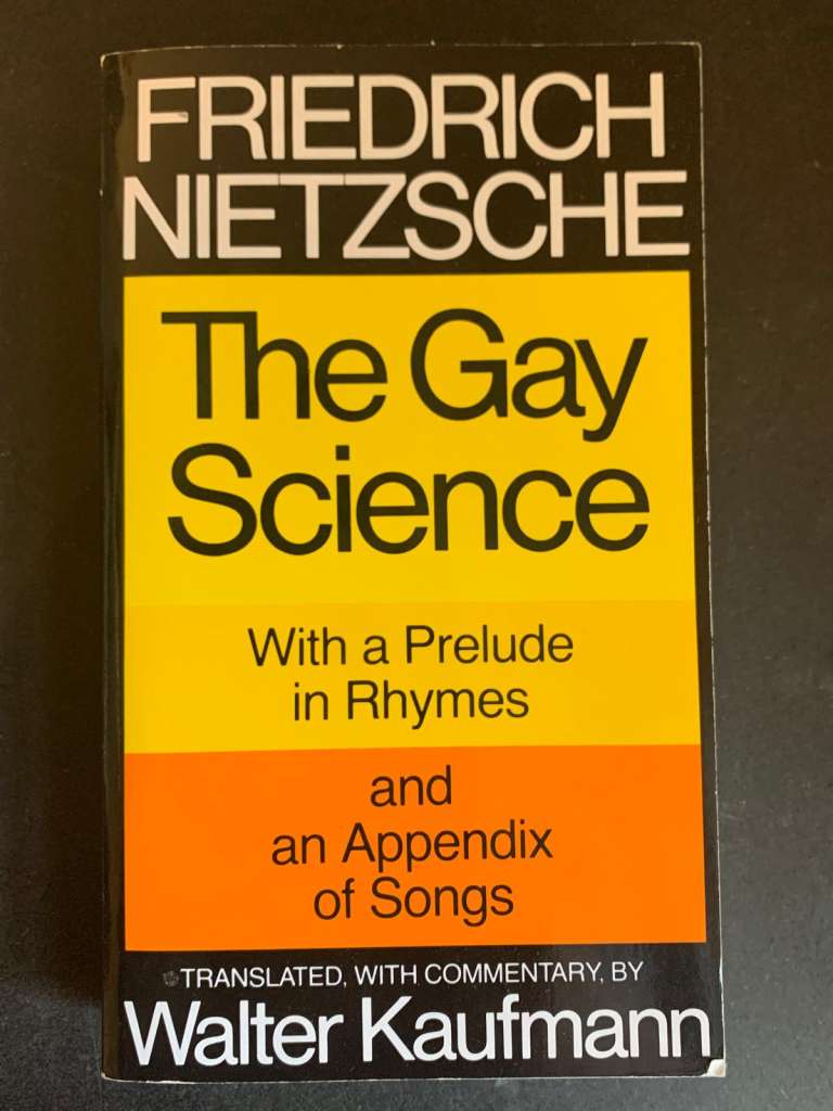 The Gay Science by Friedrich Nietzsche