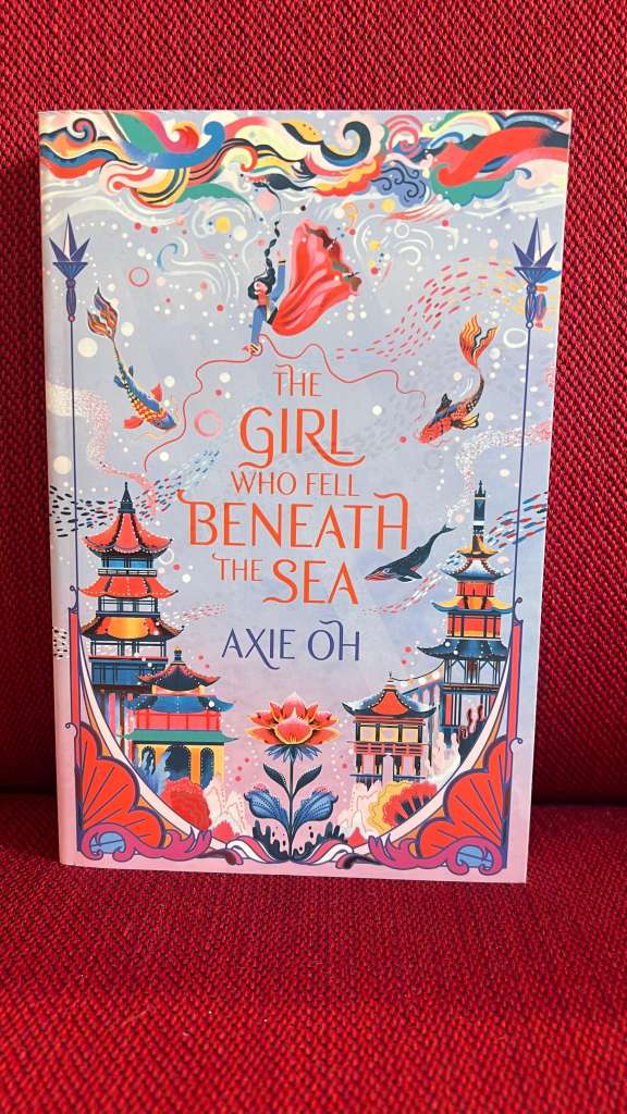 The Girl Who Fell Beneath the Sea by Axie Oh