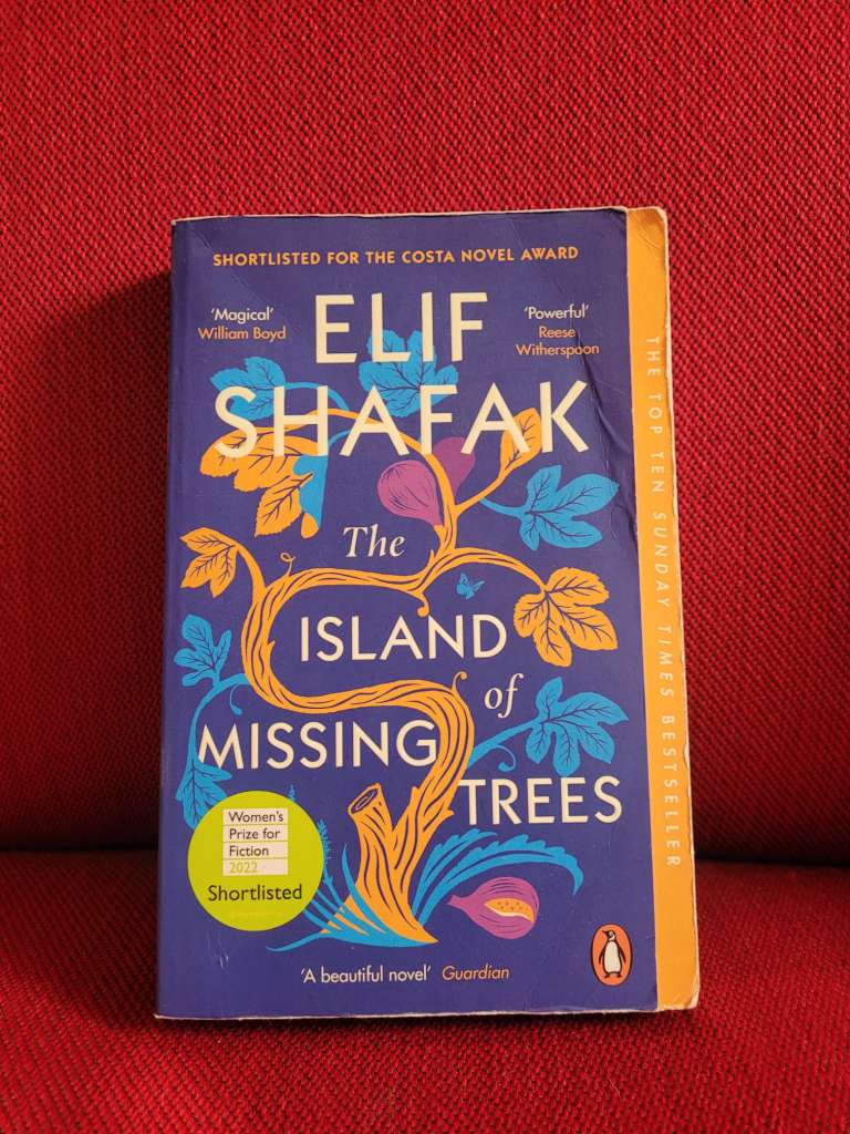 The Island of Missing Trees by Elif Shafak