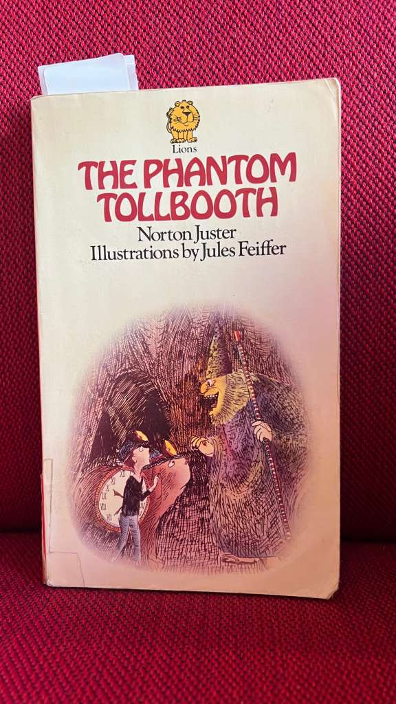 The Phantom Tollbooth by Norton Juster